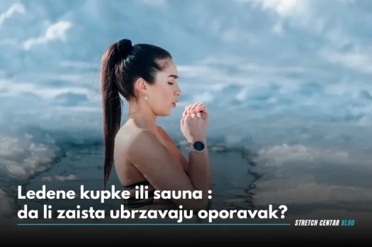 Ledene kupke ili sauna da li zaista ubrzavaju oporavak