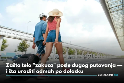 Zašto telo "zakuca" posle dugog putovanja — i šta uraditi odmah po dolasku